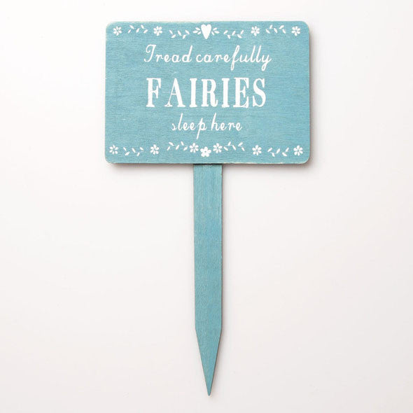 Fairies Sleep Here Garden Sign