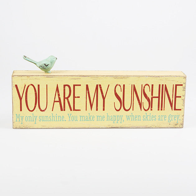 You Are My Sunshine Wooden Block