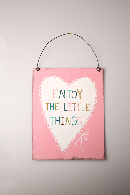 Enjoy The Little Things Plaque